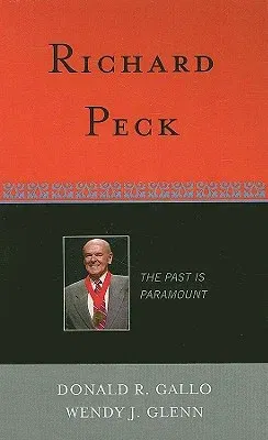 Richard Peck: The Past is Paramount