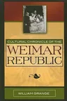 Cultural Chronicle of the Weimar Republic