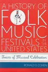 American Folk Music and Musicians Series: Feasts of Musical Celebration