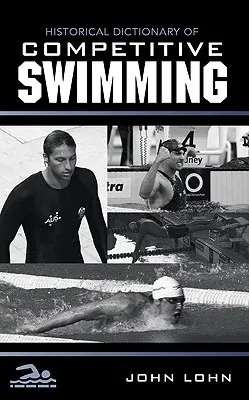 Historical Dictionary of Competitive Swimming