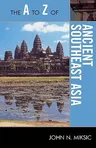 The A to Z of Ancient Southeast Asia