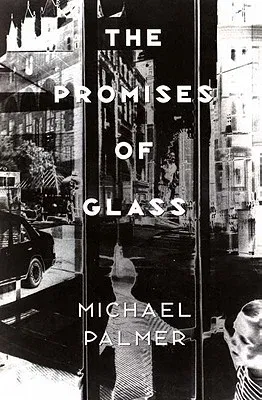 The Promises of Glass