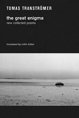 The Great Enigma: New Collected Poems