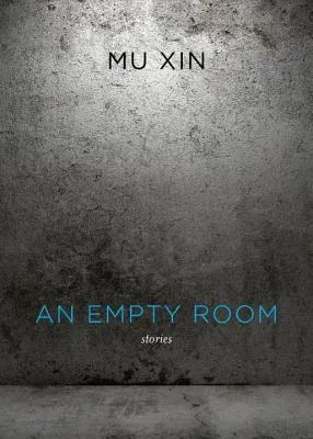 An Empty Room: Stories