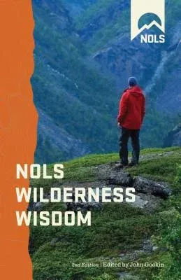 Nols Wilderness Wisdom