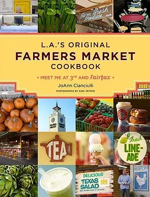 La Farmer's Market Cookbook