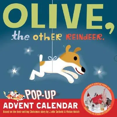 Olive, the Other Reindeer Pop-Up Advent Calendar (2008)