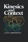 Kinesics and Context: Essays on Body Motion Communication