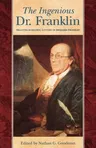 Ingenious Dr. Franklin: Selected Scientific Letters of Benjamin Franklin