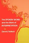 The Spoken Word and the Work of Interpretation