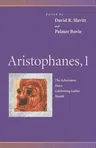 Aristophanes, 1: Acharnians, Peace, Celebrating Ladies, Wealth