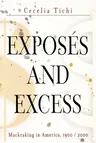 Exposés and Excess: Muckraking in America, 19 / 2