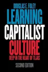 Learning Capitalist Culture: Deep in the Heart of Tejas