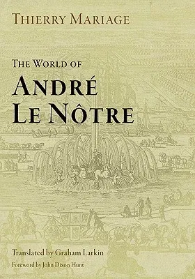 The World of André Le Nôtre