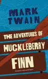 The Adventures of Huckleberry Finn