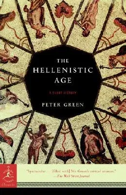 The Hellenistic Age: A Short History