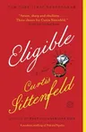 Eligible: A Modern Retelling of Pride and Prejudice