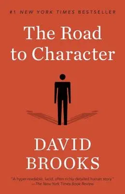 The Road to Character