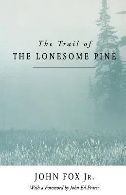 Trail of the Lonesome Pine-Pa