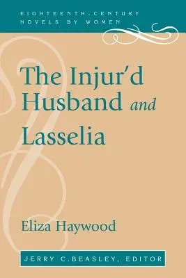 The Injur'd Husband and Lasselia (1976)