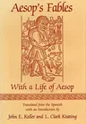 Aesop's Fables: With a Life of Aesop