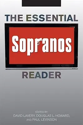 The Essential Sopranos Reader