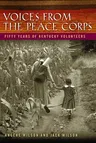 Voices from the Peace Corps: Fifty Years of Kentucky Volunteers