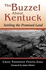 The Buzzel about Kentuck: Settling the Promised Land