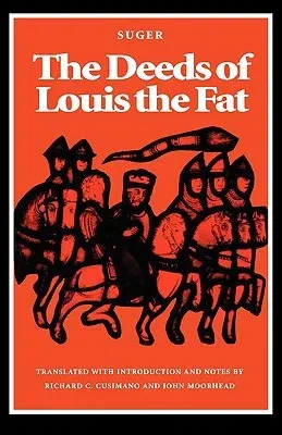 The Deeds of Louis the Fat