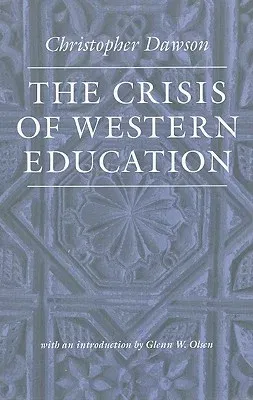 The Crisis of Western Education