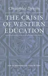 The Crisis of Western Education