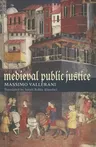 Medieval Public Justice