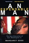 An Expendable Man: The Near-Execution of Earl Washington, Jr.