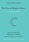 The Rise of Wisdom Moon