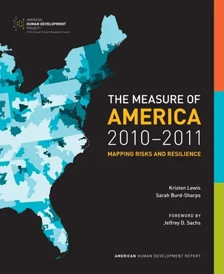 The Measure of America: Mapping Risks and Resilience (2010-2011)