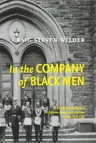 In the Company of Black Men: The African Influence on African American Culture in New York City