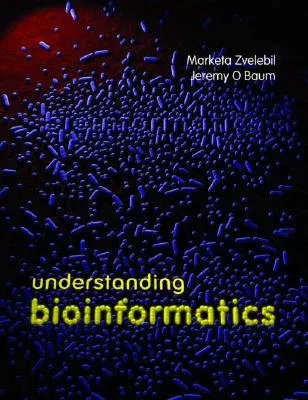 Understanding Bioinformatics