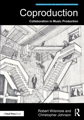 Coproduction: Collaboration in Music Production