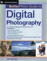 The Betterphoto Guide to Digital Photography