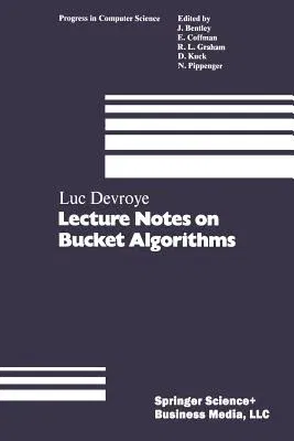 Lecture Notes on Bucket Algorithms (1986)