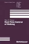 Real-Time Control of Walking (1987)