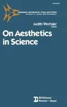 On Aesthetics in Science (1988)