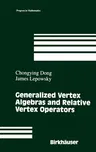 Generalized Vertex Algebras and Relative Vertex Operators (1993)