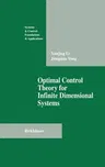 Optimal Control Theory for Infinite Dimensional Systems (1995)