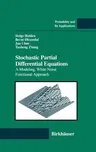 Stochastic Partial Differential Equations: A Modeling, White Noise Functional Approach (1996)