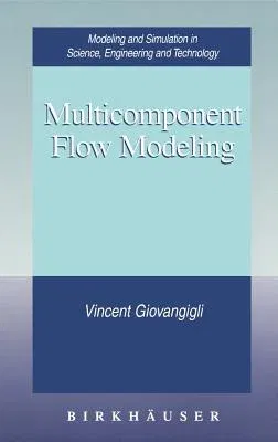 Multicomponent Flow Modeling (1999)