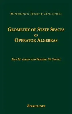 Geometry of State Spaces of Operator Algebras (2003)