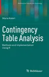 Contingency Table Analysis: Methods and Implementation Using R (2014)