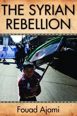 The Syrian Rebellion