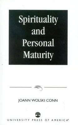 Spirituality and Personal Maturity